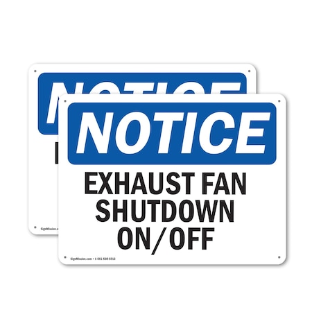 Signmission Exhaust Fan Shutdown On Off, 14 in W x Rectangle, Plastic OS-2PACK-NS-P-1014-L-12210